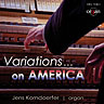 Variations... on America - Montral (CAN), Saints-Anges-Gardiens / St. Andrew and St. Paul - Jens Korndrfer